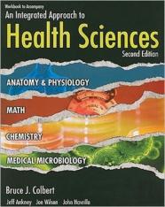 Workbook To Accompany An Integrated Approach To Health Sciences