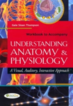 Bertrand.pt - Workbook To Accompany Understanding Anatomy And Physiology