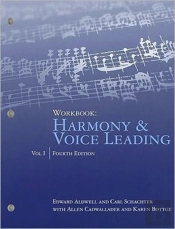 Workbook, Volume I For Aldwell/Cadwallader'S Harmony And Voice Leading, 4th