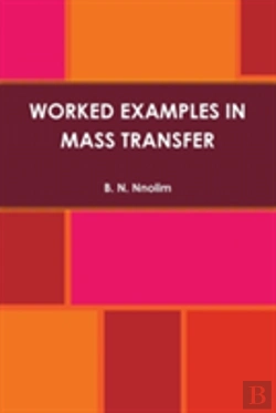 Bertrand.pt - Worked Examples In Mass Transfer