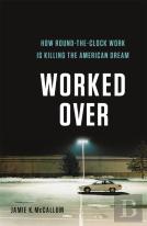 Worked Over