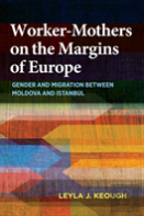 Worker-Mothers On The Margins Of Europe