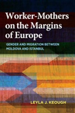 Bertrand.pt - Worker-Mothers On The Margins Of Europe