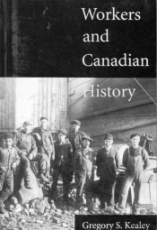 Workers And Canadian History
