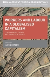 Workers And Labour In A Globalised Capitalism