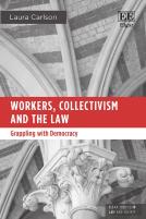 Workers, Collectivism And The Law