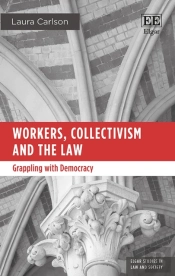 Workers, Collectivism And The Law