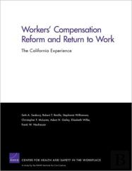 Workers Compensation Reform & Return To