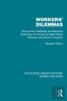 Workers' Dilemmas