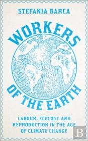 Workers Of The Earth