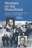 Workers On The Waterfront