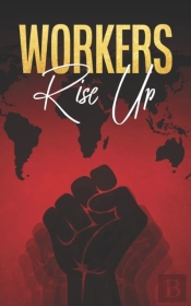 Workers Rise Up