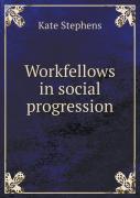 Workfellows In Social Progression