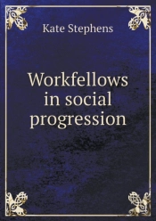 Workfellows In Social Progression