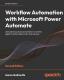 Workflow Automation With Microsoft Power Automate