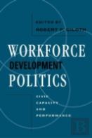 Workforce Development Politics