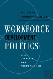 Workforce Development Politics