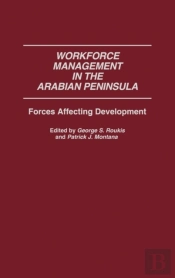 Workforce Management In The Arabian Peninsula