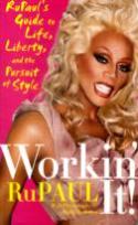 Workin' It!