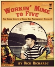 Workin' Mime To Five