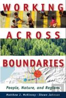 Working Across Boundaries Â€“ People, Nature, And Regions