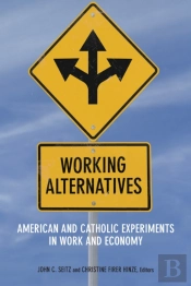 Working Alternatives
