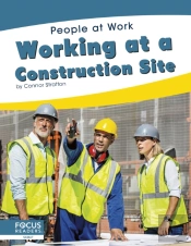 Working At A Construction Site