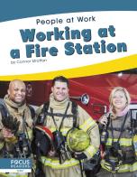 Working At A Fire Station