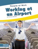 Working At An Airport
