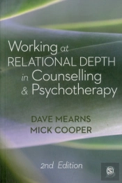 Working At Relational Depth In Counselling And Psychotherapy