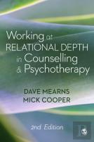 Working At Relational Depth In Counselling And Psychotherapy