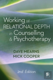 Working At Relational Depth In Counselling And Psychotherapy