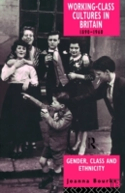 Bertrand.pt - Working Class Cultures In Britain, 1890-1960