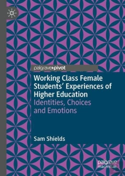Bertrand.pt - Working Class Female Students' Experiences Of Higher Education