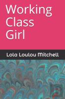 Working Class Girl