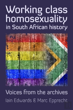 Bertrand.pt - Working Class Homosexuality In South African History