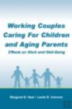 Bertrand.pt - Working Couples Caring For Children And Aging Parents