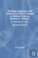 Working Creatively With Obstacles To Client Change In Rational Emotive Behaviour Therapy
