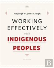 Working Effectively With Indigenous Peoples(R)