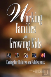 Working Families And Growing Kids