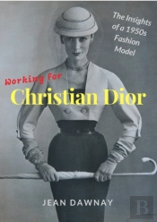 Working For Christian Dior
