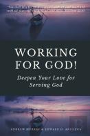 Working For God!