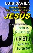 Working For The True Big Boss Jesus