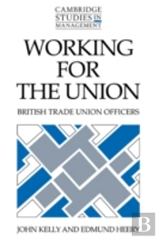 Working For The Union