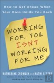 Working For You Isn'T Working