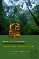 Working Forests In The Neotropics