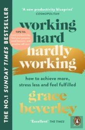 Working Hard, Hardly Working