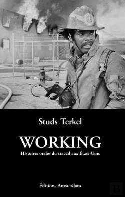 Bertrand.pt - Working : Histoires Orales Du Travail Aux États-Unis