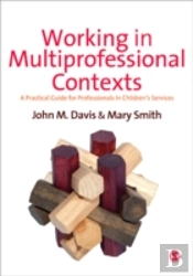 Working In Multi-Professional Contexts