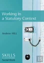 Working In Statutory Contexts